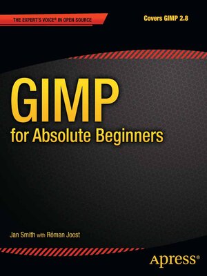 cover image of GIMP for Absolute Beginners